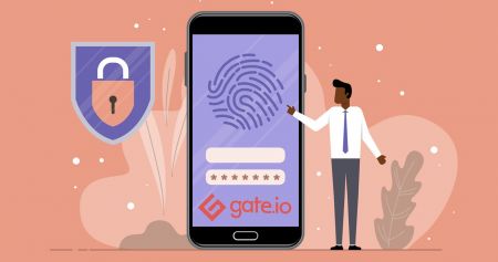 Gate.io میں لاگ ان اور اکاؤنٹ کی تصدیق کیسے کریں۔