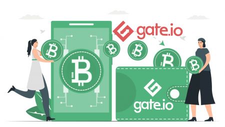 วิธีถอนและฝากเงินใน Gate.io