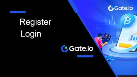 كيفية التسجيل وتسجيل الدخول إلى الحساب على Gate.io